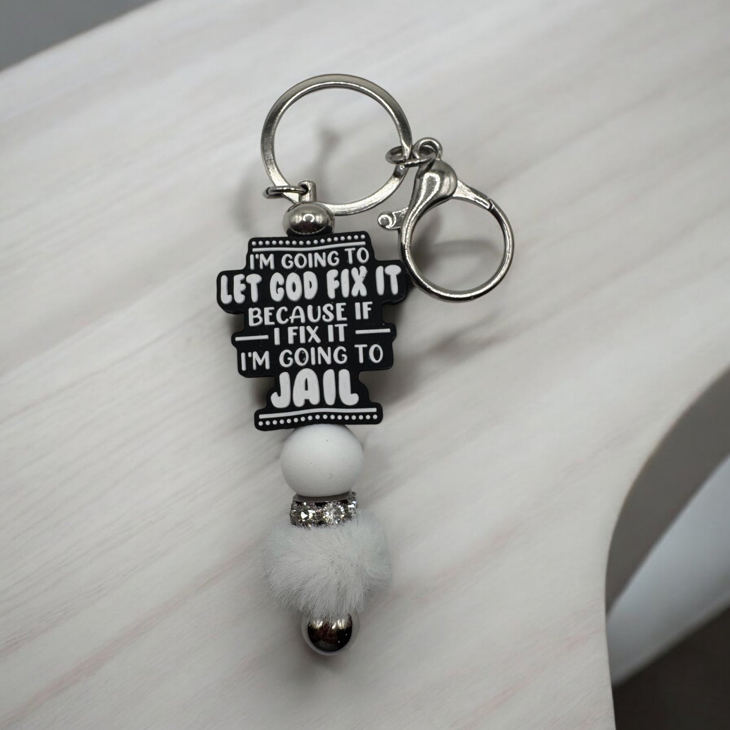 1 I'm Going to Let God Fix it -  Keychain