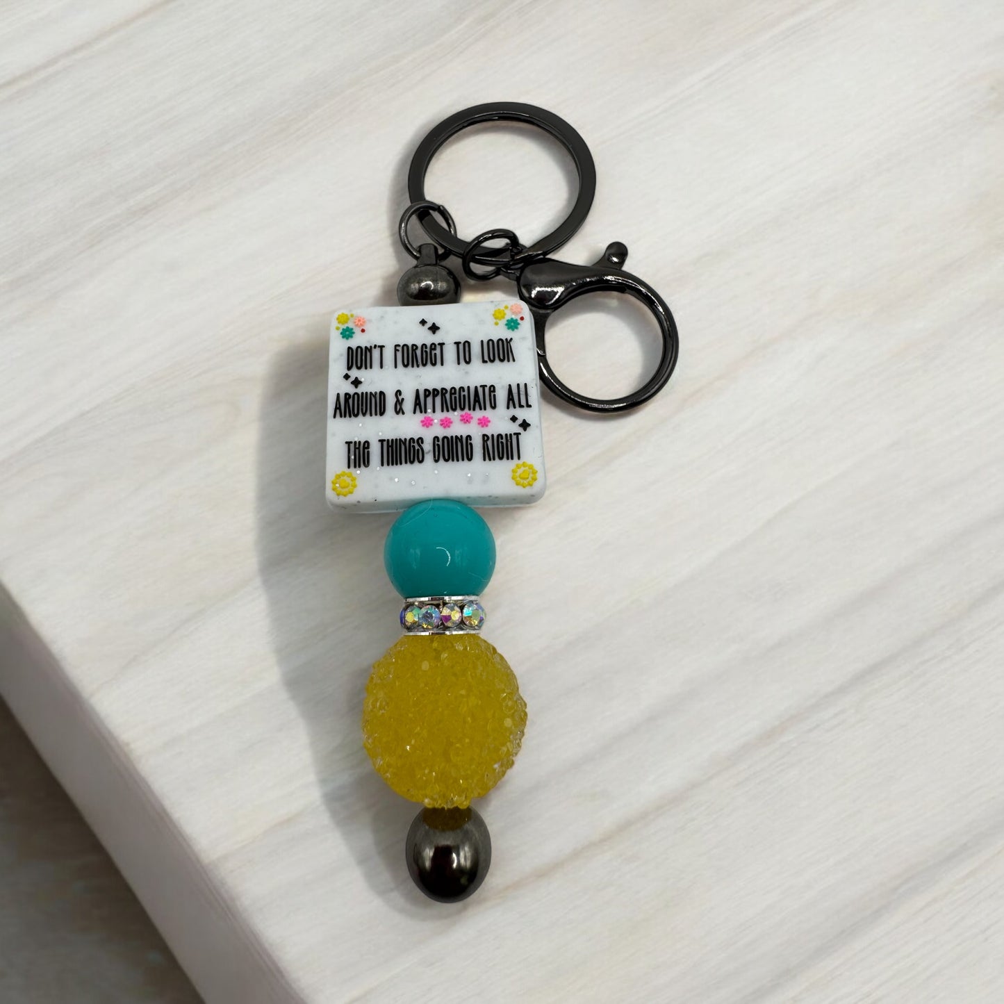 Don't forget to look around & appreciate - Keychain