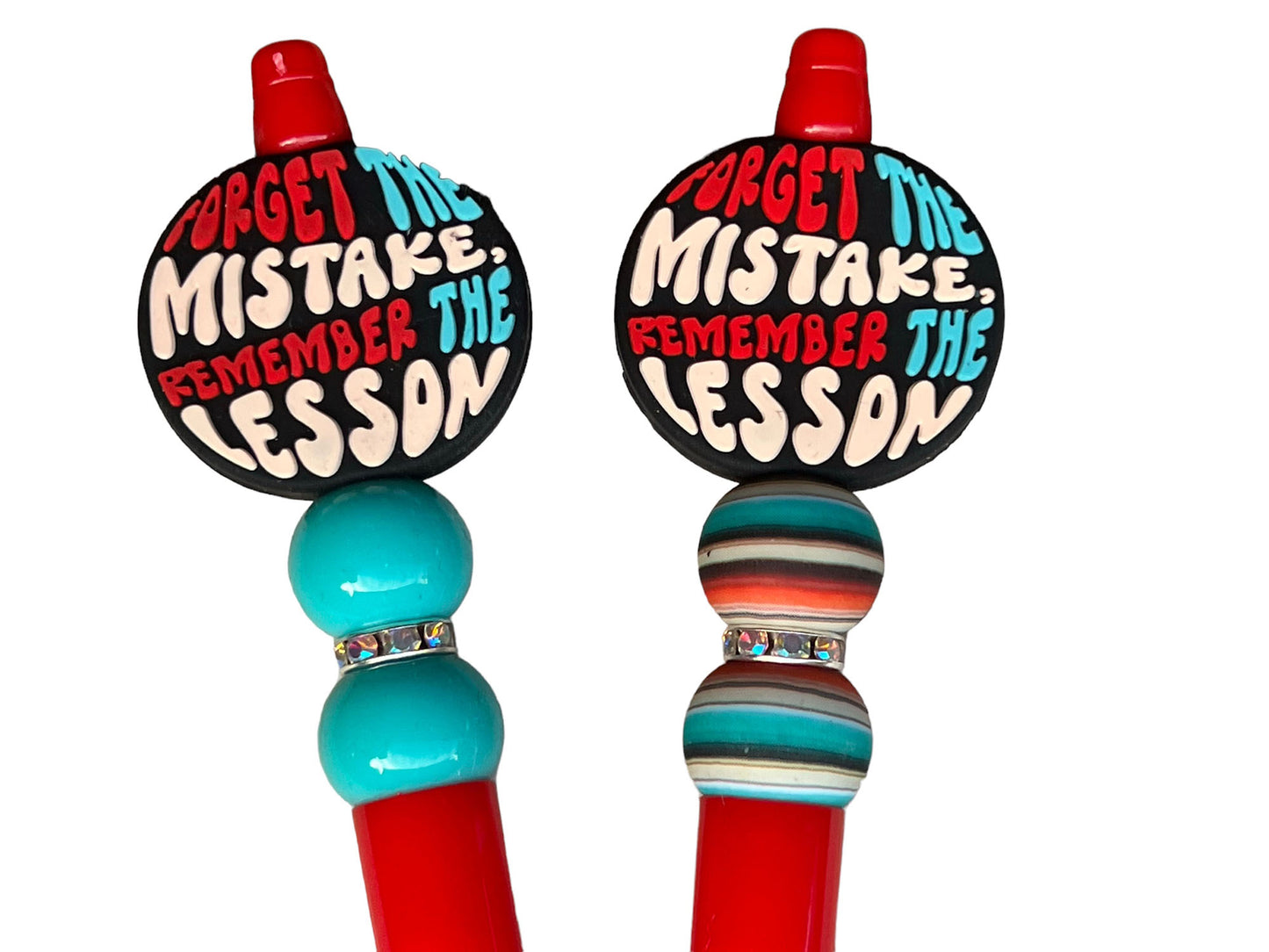 1 "Forget The Mistakes, Remember the Lesson"- Beaded Plastic Pen